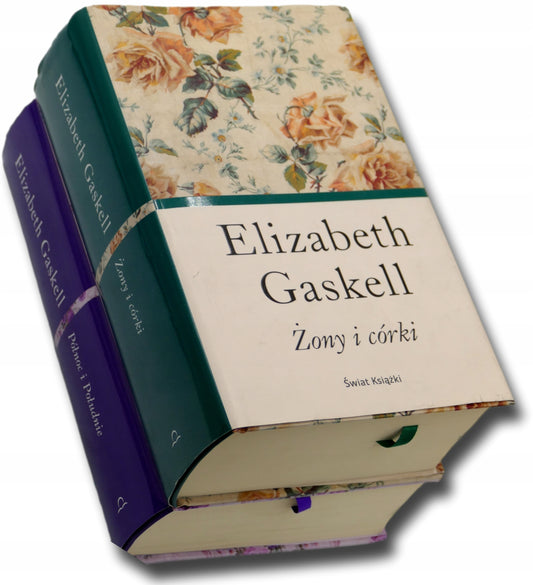 Żony i córki + Północ i południe - Elizabeth Gaskell