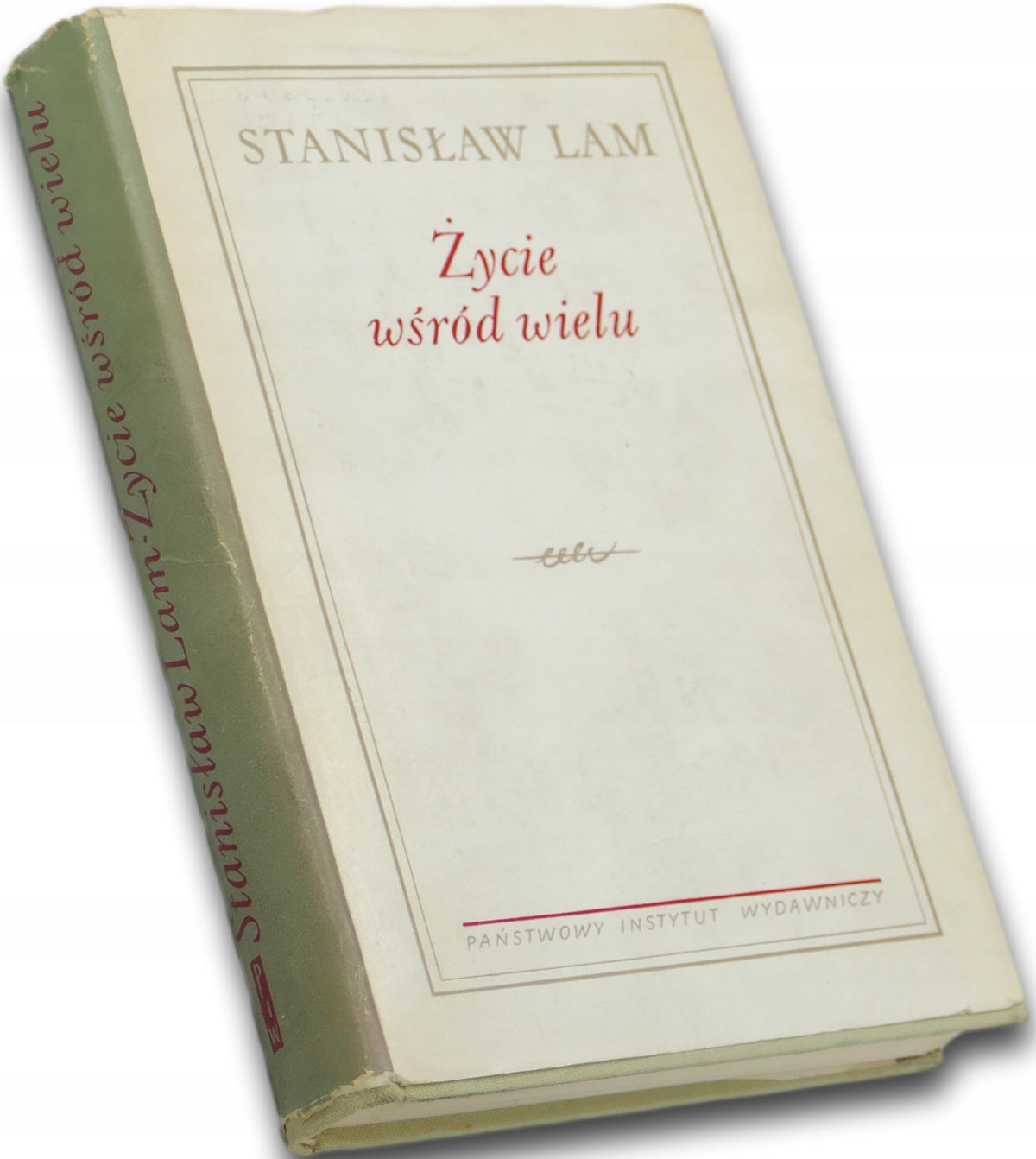 Stanisław Lam, Życie wśród wielu