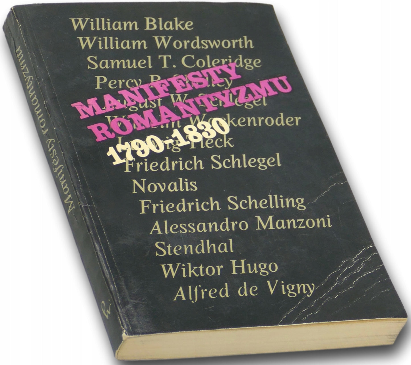 Manifesty romantyzmu 1790-1830 Praca zbiorowa