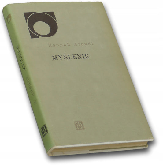 Hannah Arendt, Myślenie