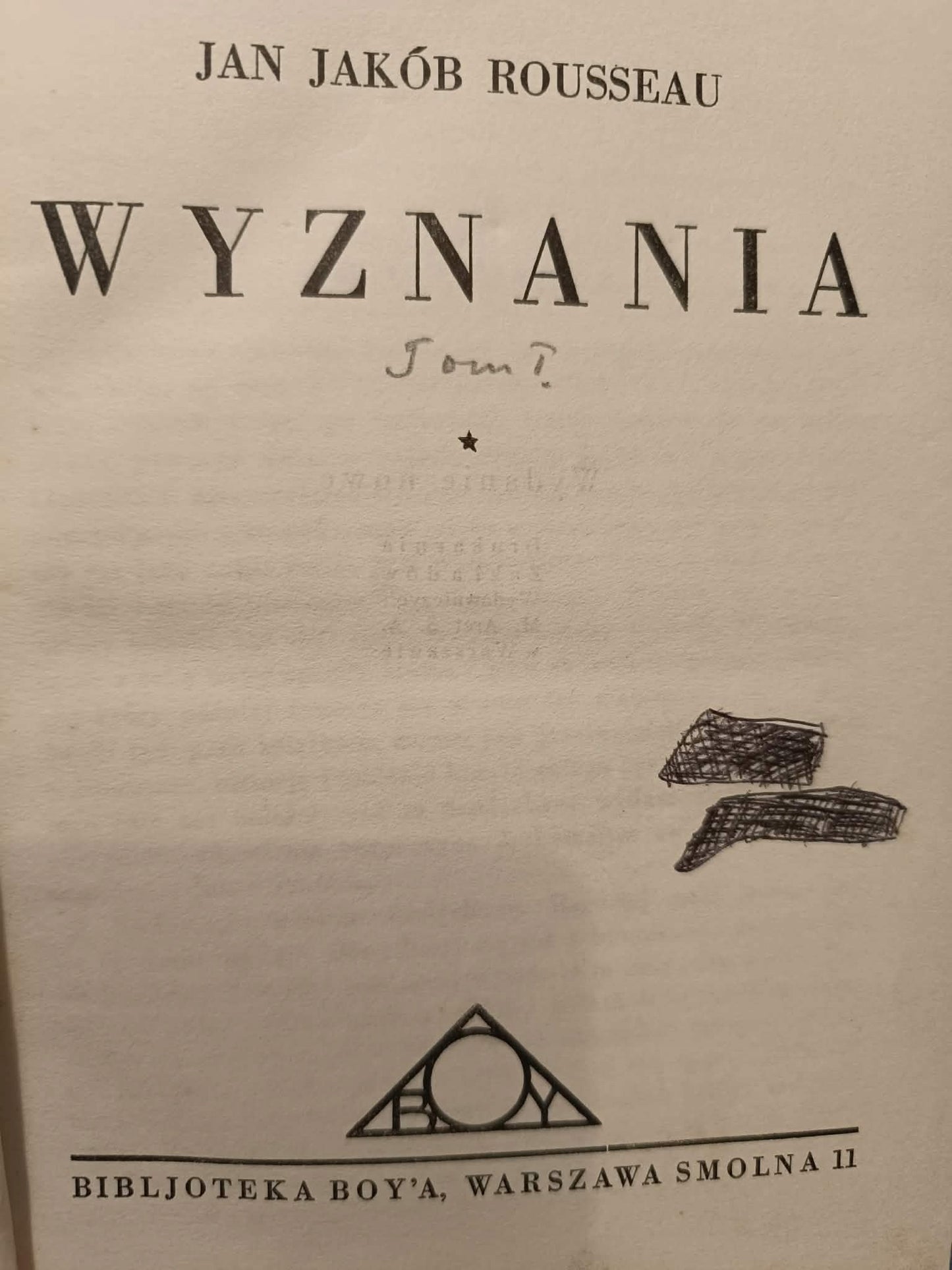 J. J. Rousseau, Wyznania T. 1 [biblioteka Boya]