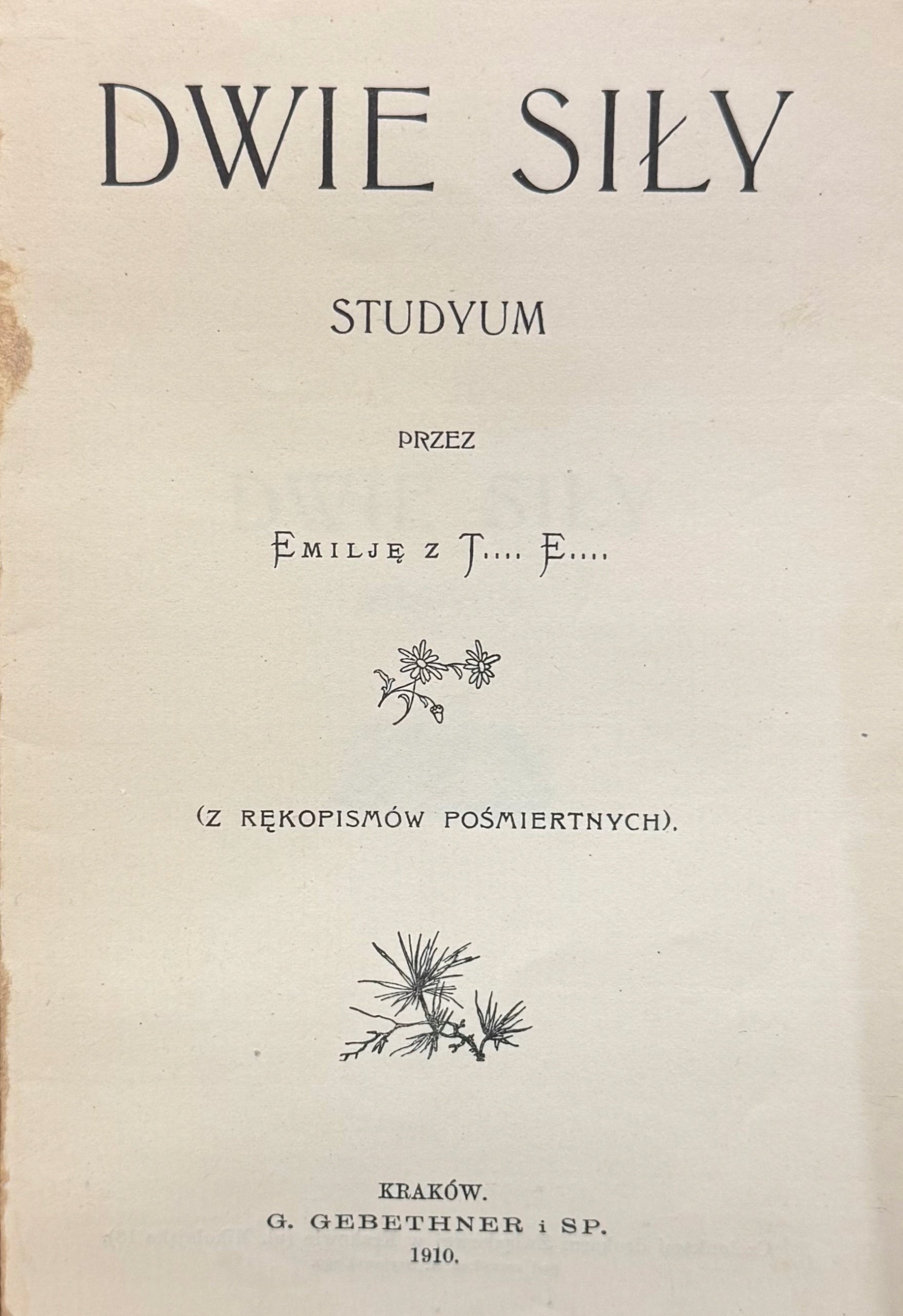Dwie siły Studyum Emilia z Terleckich Eysymont [1910]