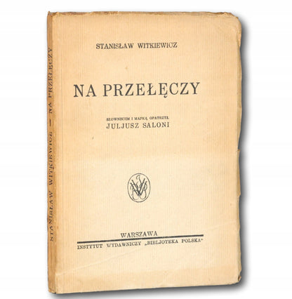 Na przełęczy Stanisław Witkiewicz [1947]