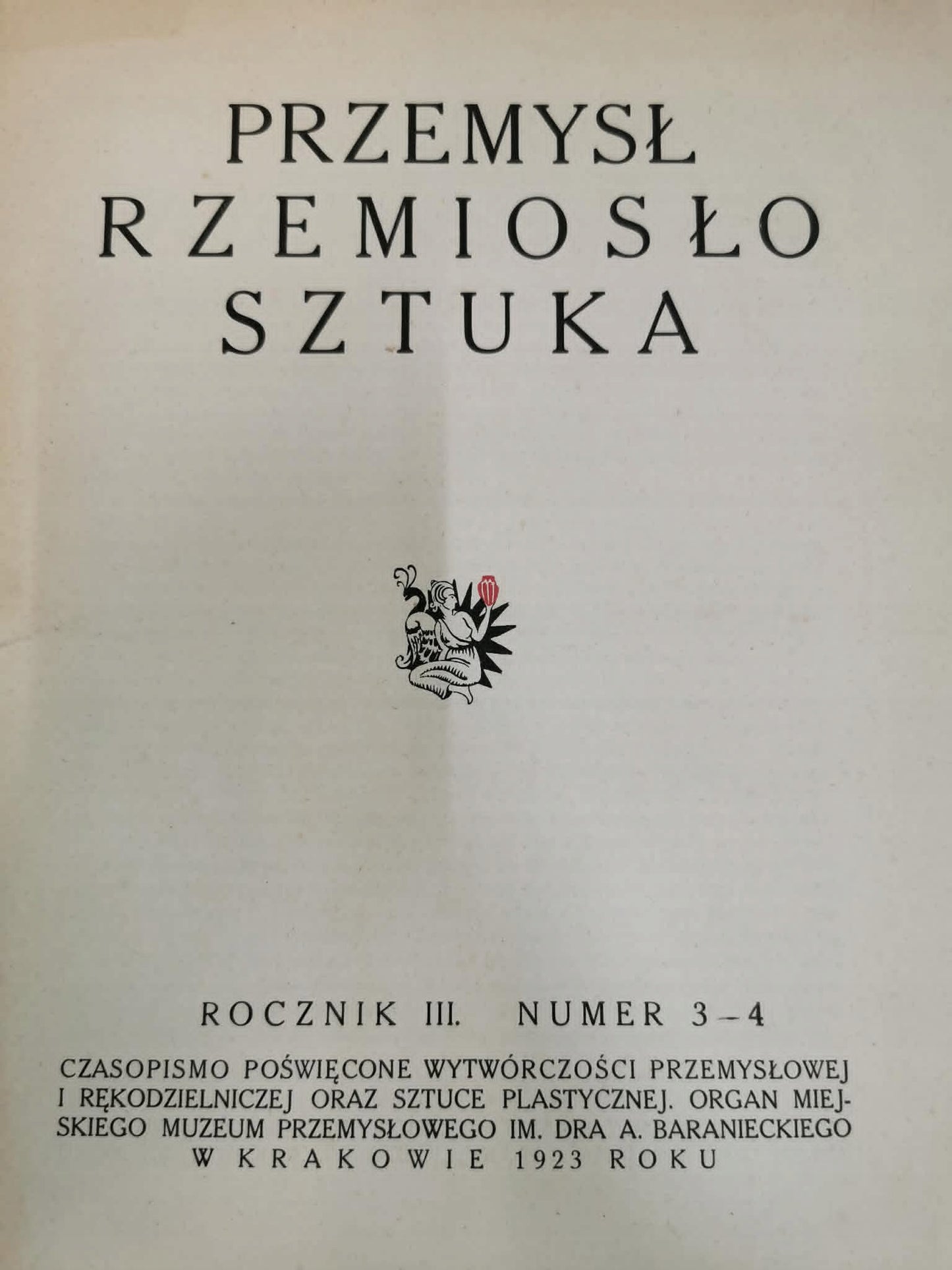 Przemysł, Rzemiosło, Sztuka [rocznik III numer 3-4][1923]