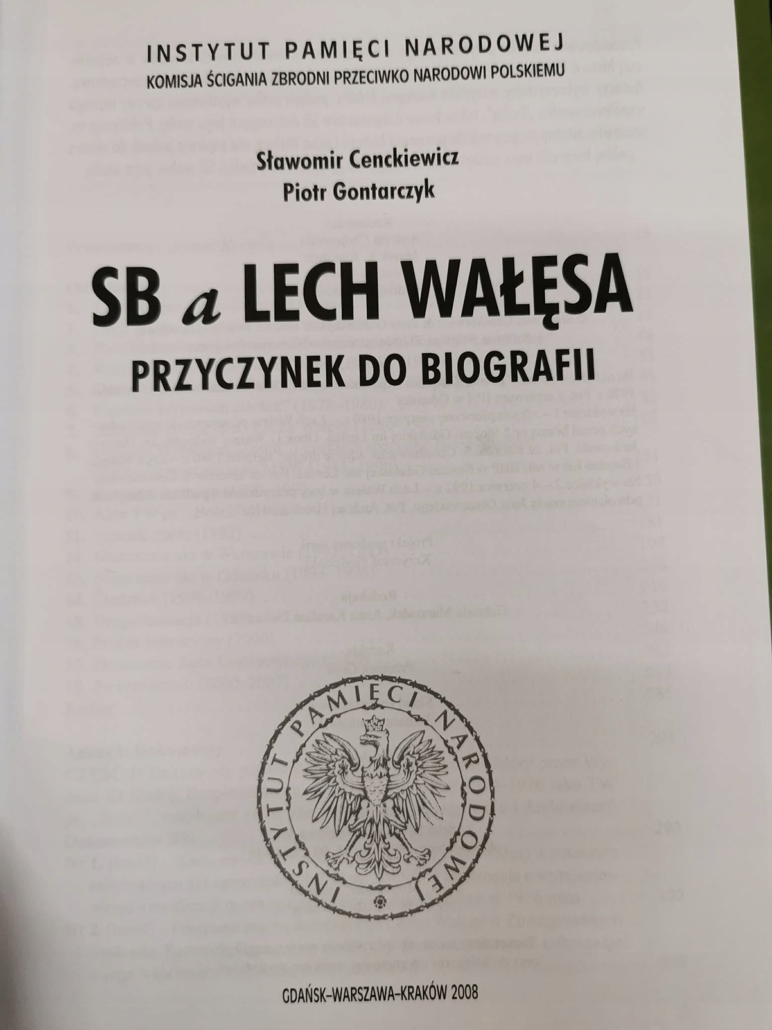 SB a Lech Wałęsa Przyczynek do biografii, P. Gontarczyk, S. Centkiewicz