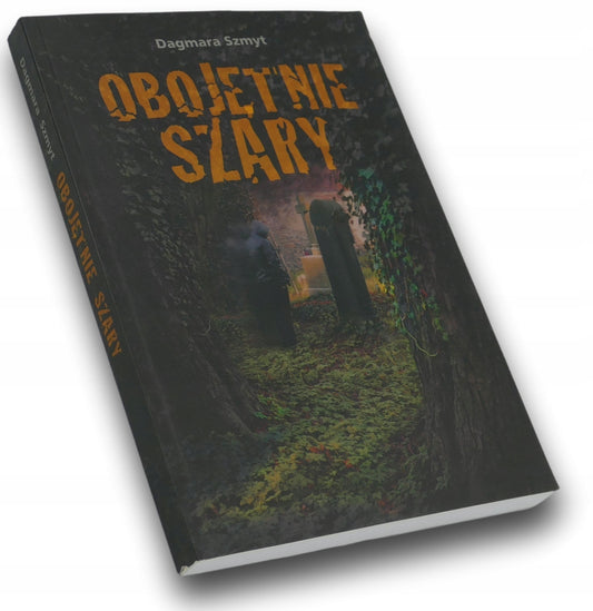 Obojętnie szary - Dagmara Szmyt