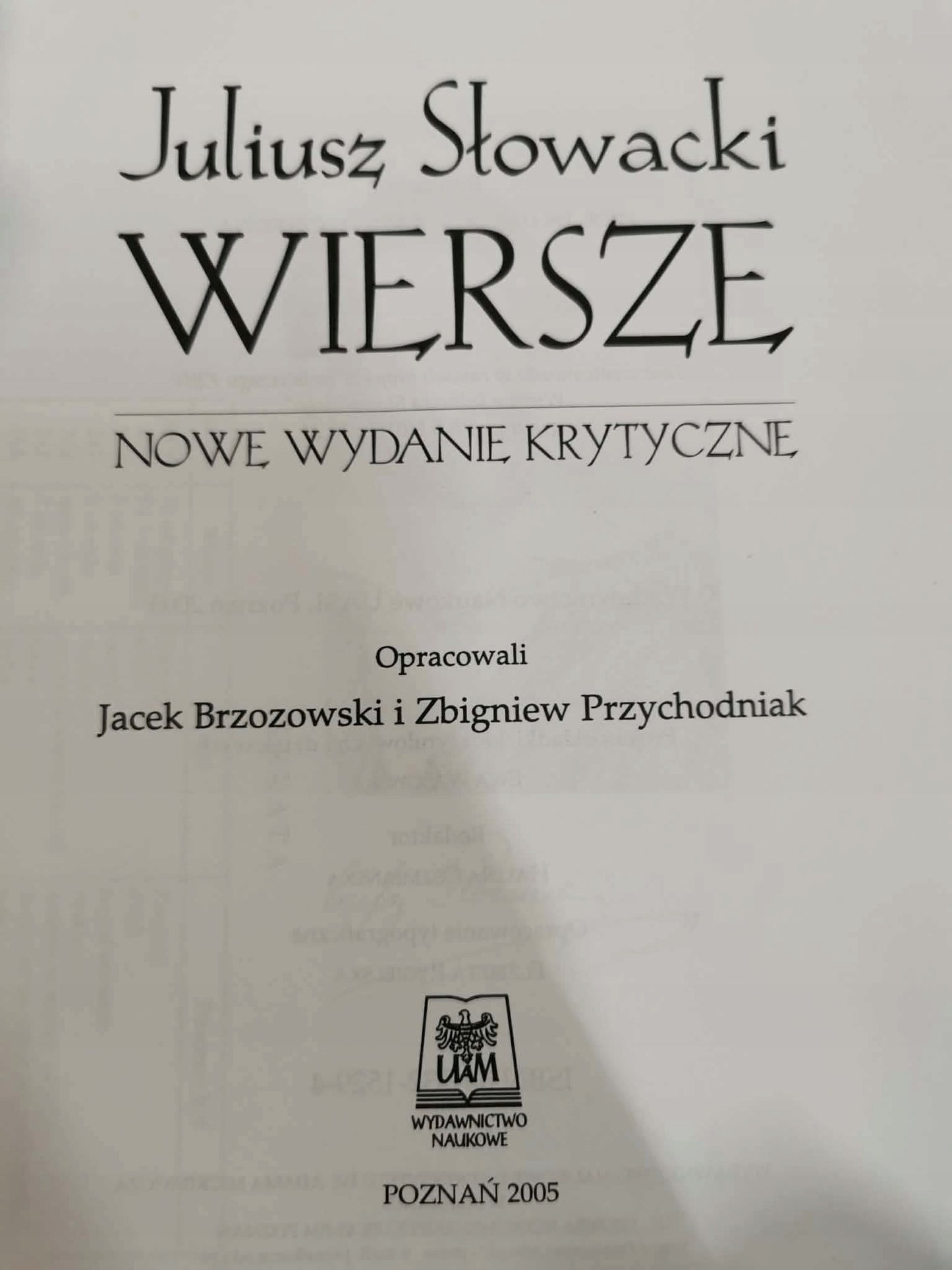 Juliusz Słowacki - Wiersze. Nowe opracowanie krytyczne