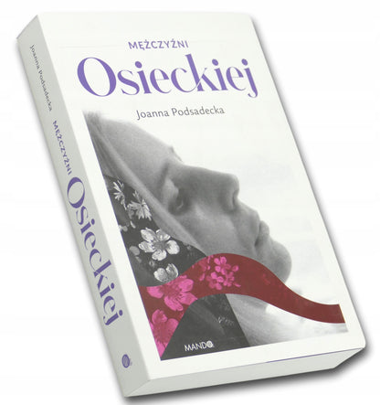 Joanna Podsadecka Mężczyźni Osieckiej