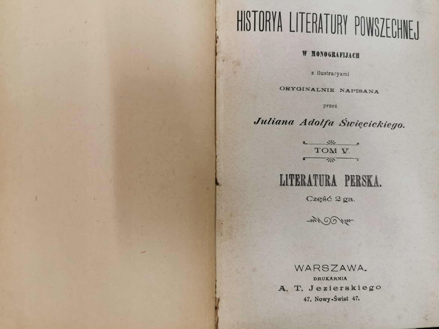 Historya literatury powszechnej, J. Święcicki, t. I-V w 6 woluminach [1901]