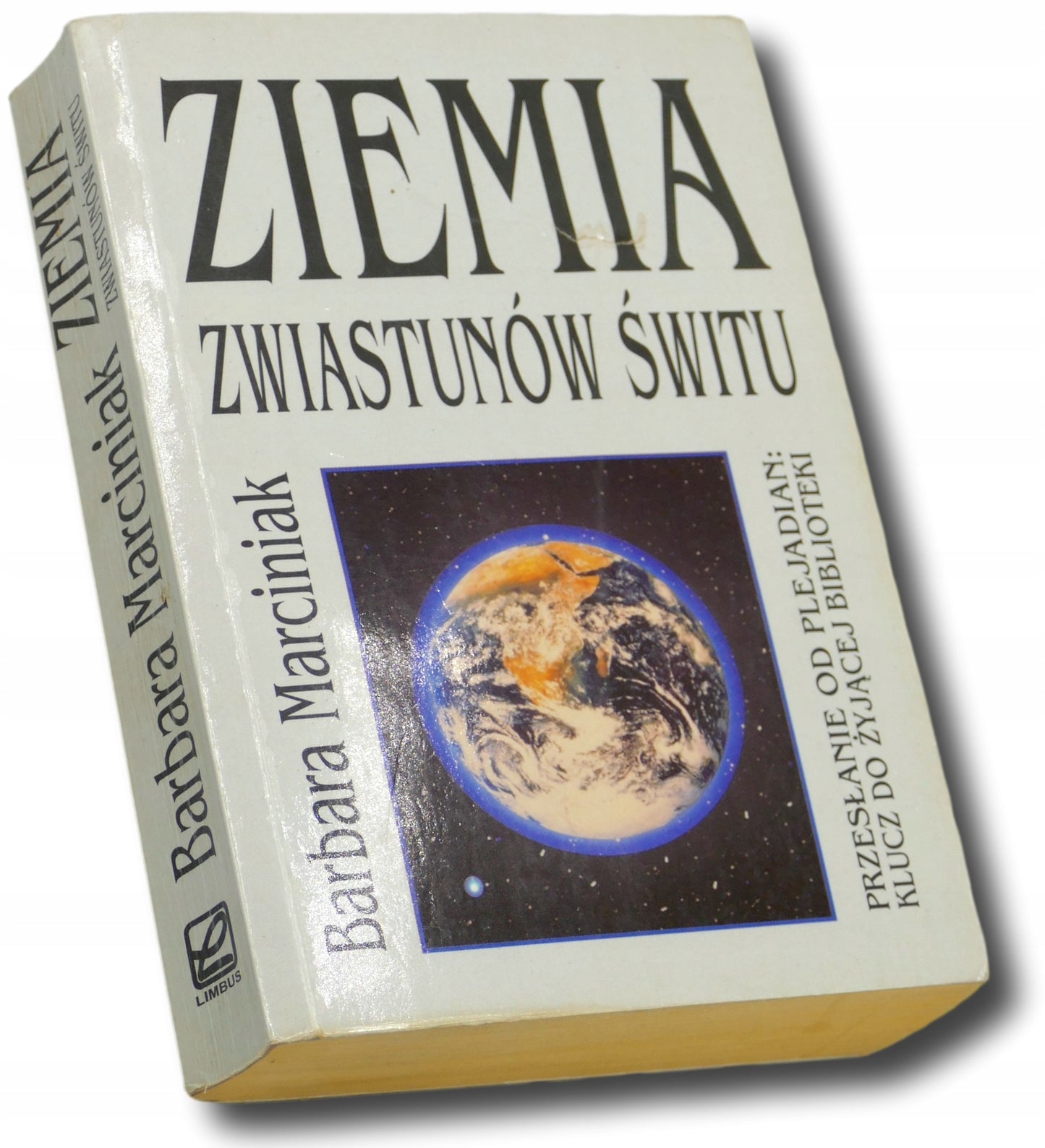Ziemia Zwiastunów Świtu, Barbara Marciniak