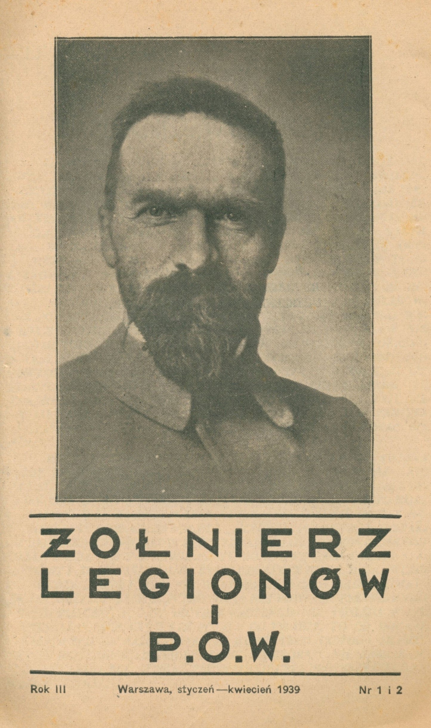 Kwartalnik Żołnierz Legionów i P. O. W. Rok III Nr 1 i 2 [Warszawa 1939]