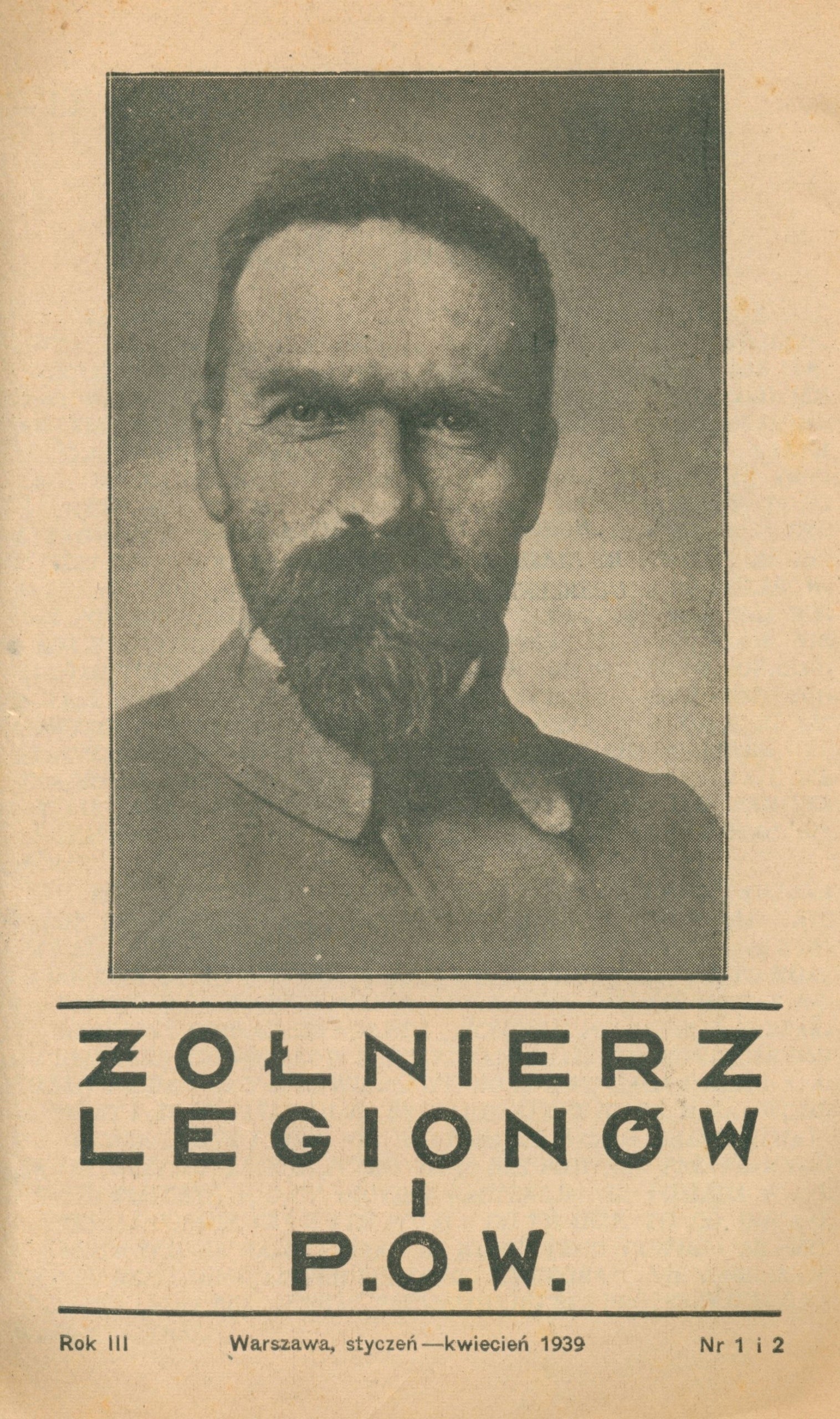 Kwartalnik Żołnierz Legionów i P. O. W. Rok III Nr 1 i 2 [Warszawa 1939]