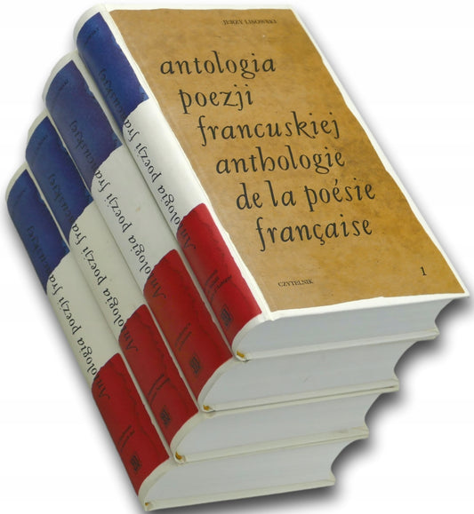 Antologia poezji francuskiej Jerzy Lisowski [T. 1-4, Komplet]