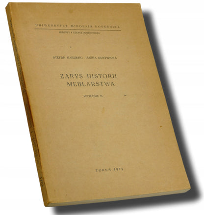Zarys historii meblarstwa, Stefan Narębski, Janina Gostwicka [1971]