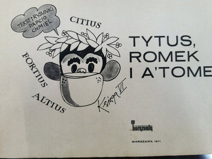 Tytus, Romek i A'Tomek, Księga VI, H. J. Chmielewski [wydanie I] [1971]
