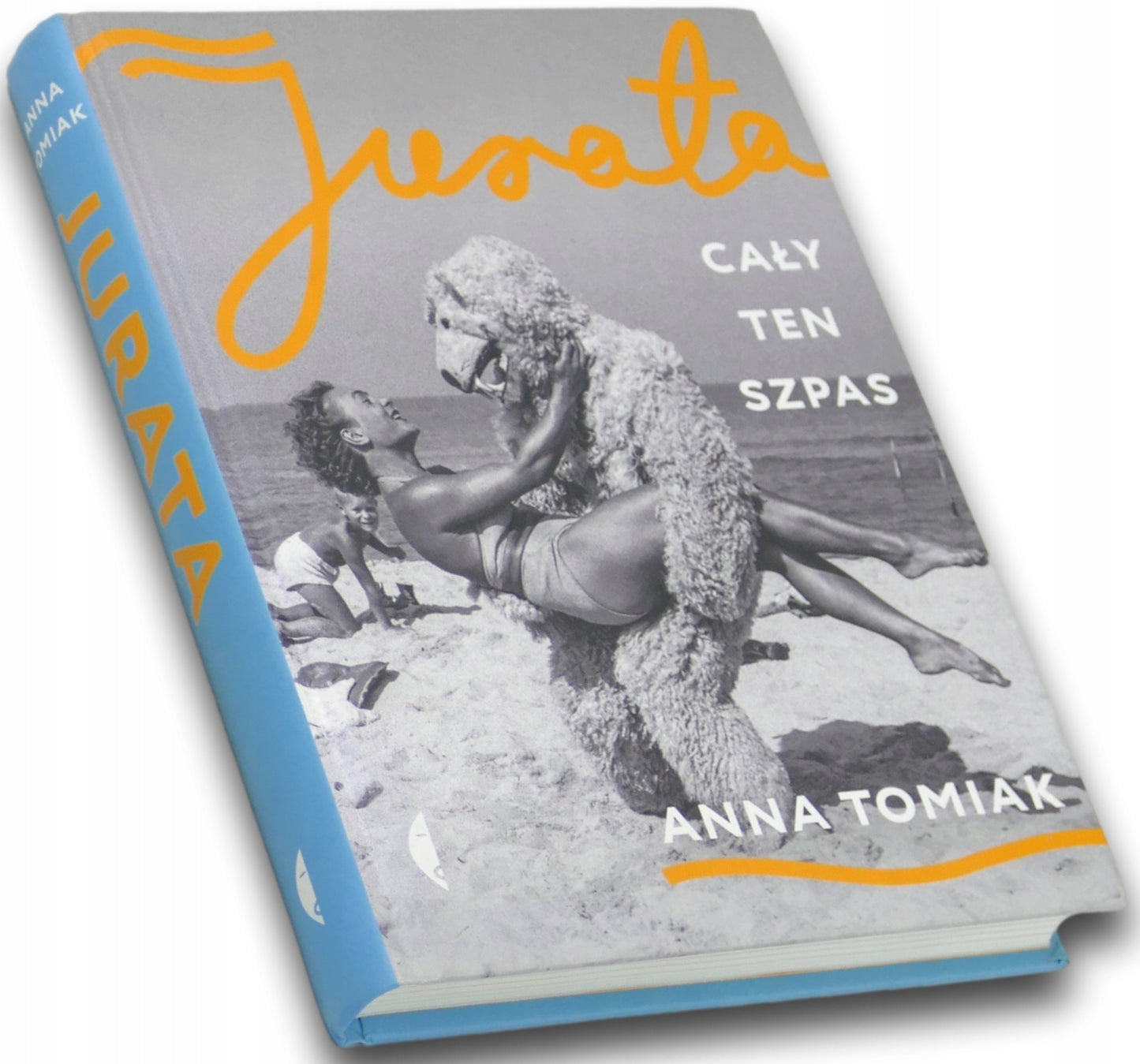 Jurata Cały ten szpas Anna Tomiak