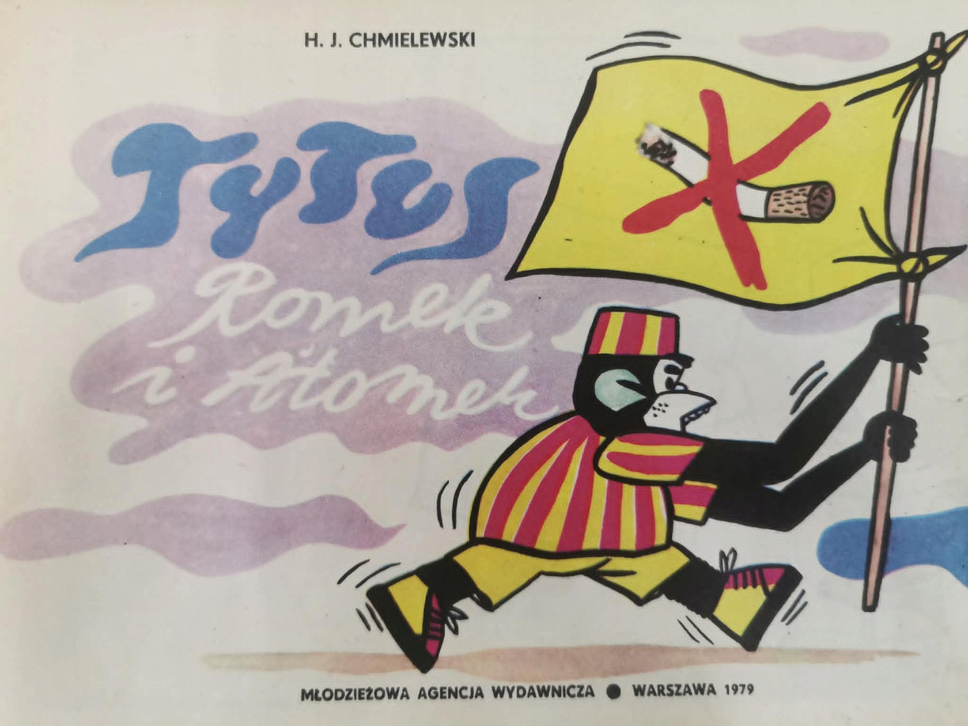 Tytus, Romek i A'Tomek księga XIII, H. J. Chmielewski [wydanie I] [1979]