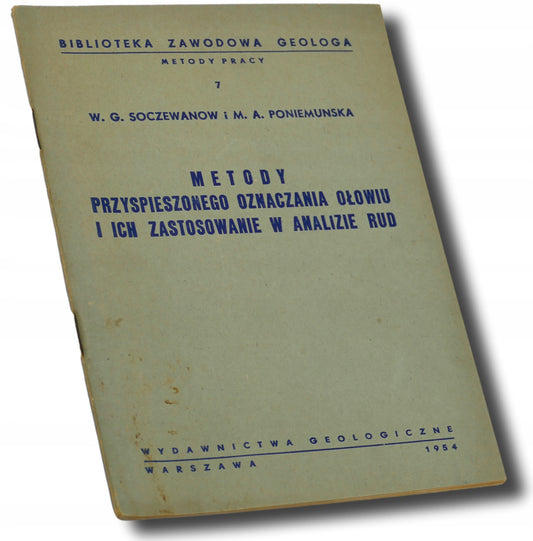 Metody przyspieszonego oznaczania ołowiu i ich zastosowanie w analizie rud