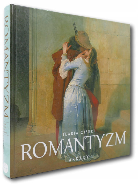Romantyzm, Ilaria Ciseri, Arkady