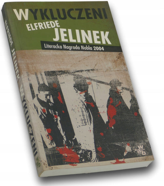 Wykluczeni - Elfriede Jelinek