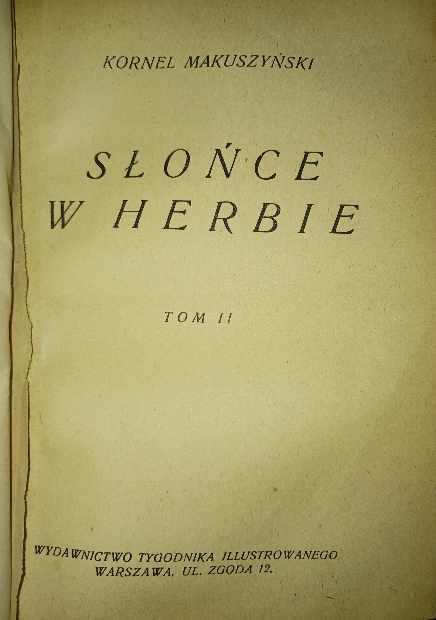 Słońce w herbie tomy I-IV Kornel Makuszyński [współoprawne][wyd. 1928 r.]