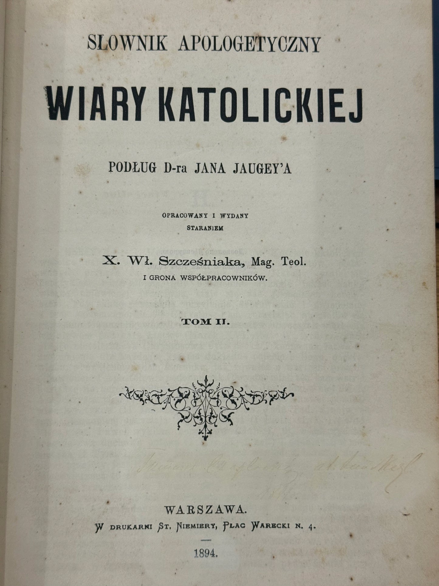 Słownik apologetyczny wiary katolickiej [t.I-III, komplet] Jugey Jan