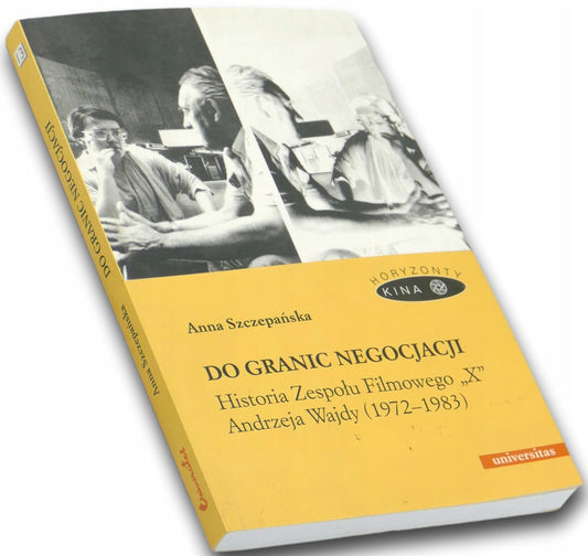 Do granic negocjacji Anna Szczepańska