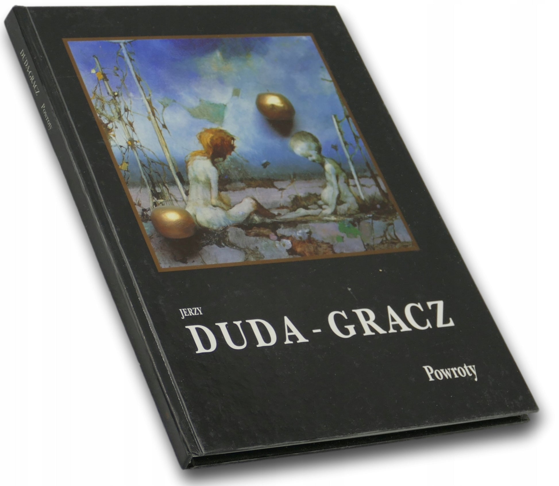 Jerzy Duda-Gracz Powroty Obrazy Prowincjonalno - Gminne (1983-1994)