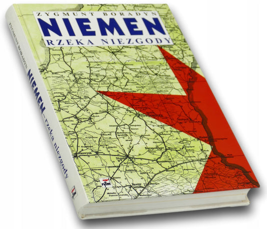 Niemen rzeka niezgody Zygmunt Boradyn [TWARDA OPRAWA]