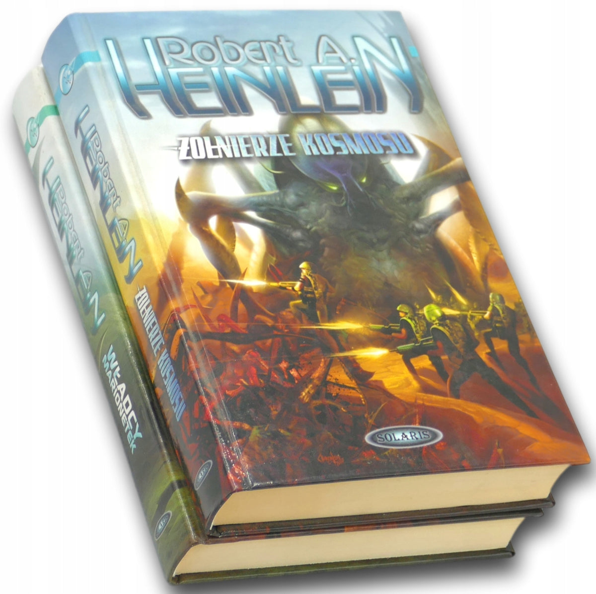 Robert Anson Heinlein x2 Żołnierze kosmosu, Władcy marionetek