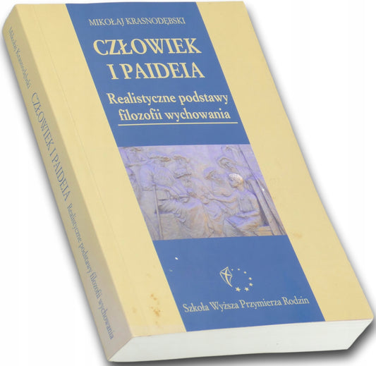 Człowiek i paideia, M. Krasnodębski