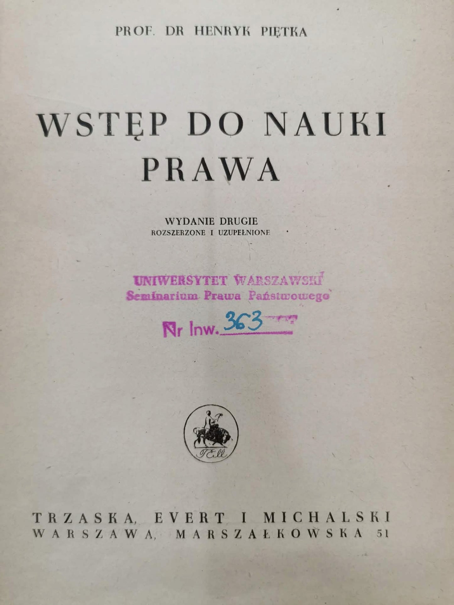 Wstęp do nauki prawa, prof. dr Henryk Piętka [1946]