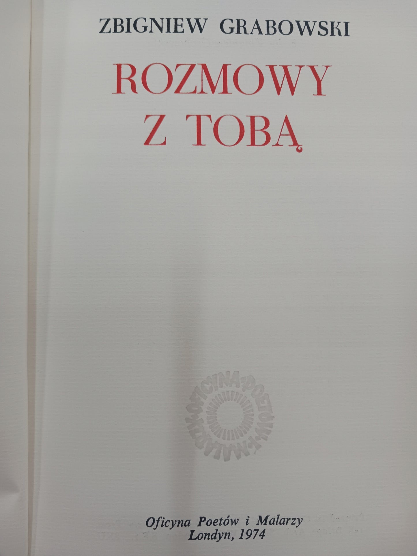 Rozmowy z tobą Zbigniew Grabowski