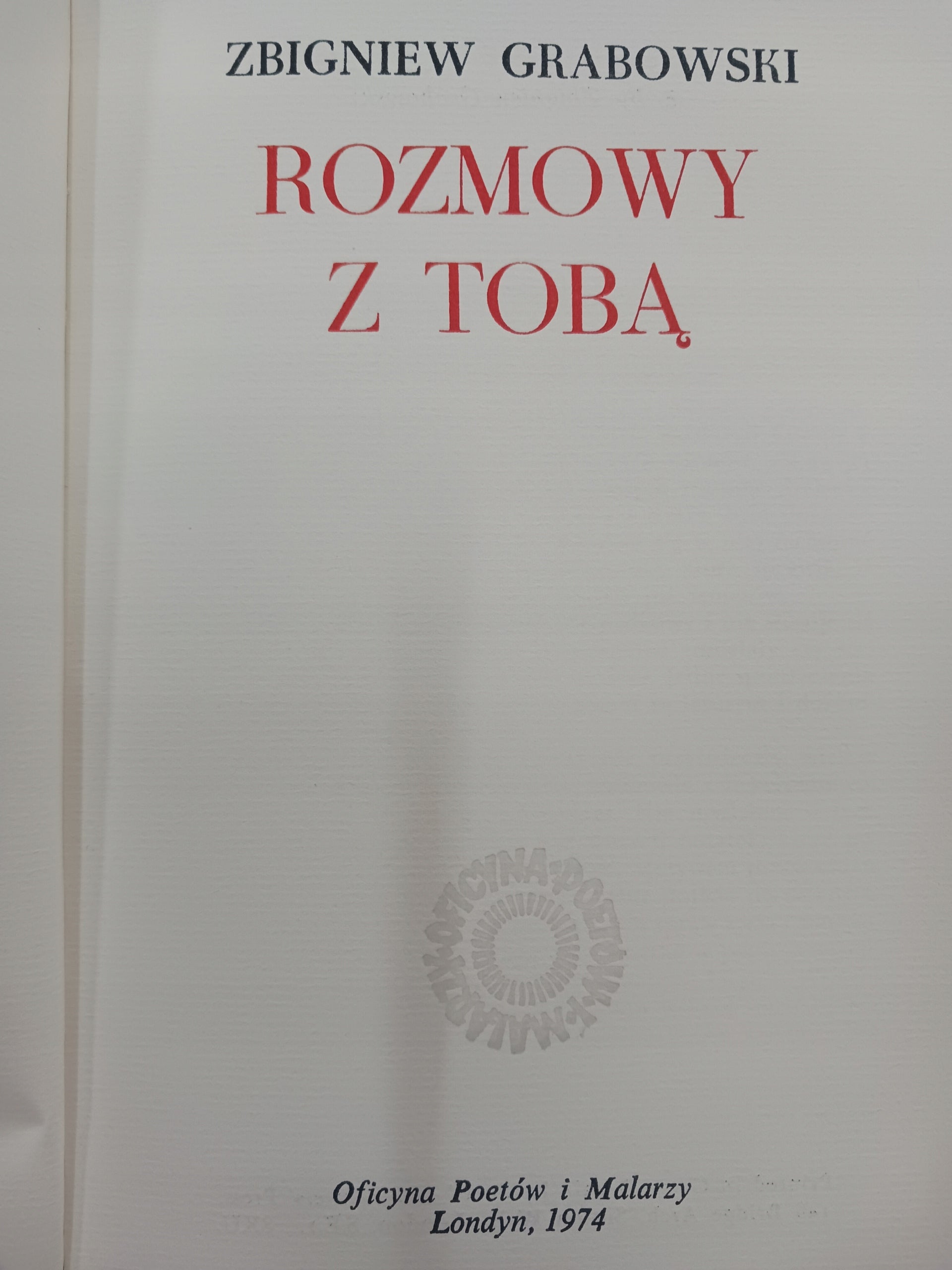Rozmowy z tobą Zbigniew Grabowski