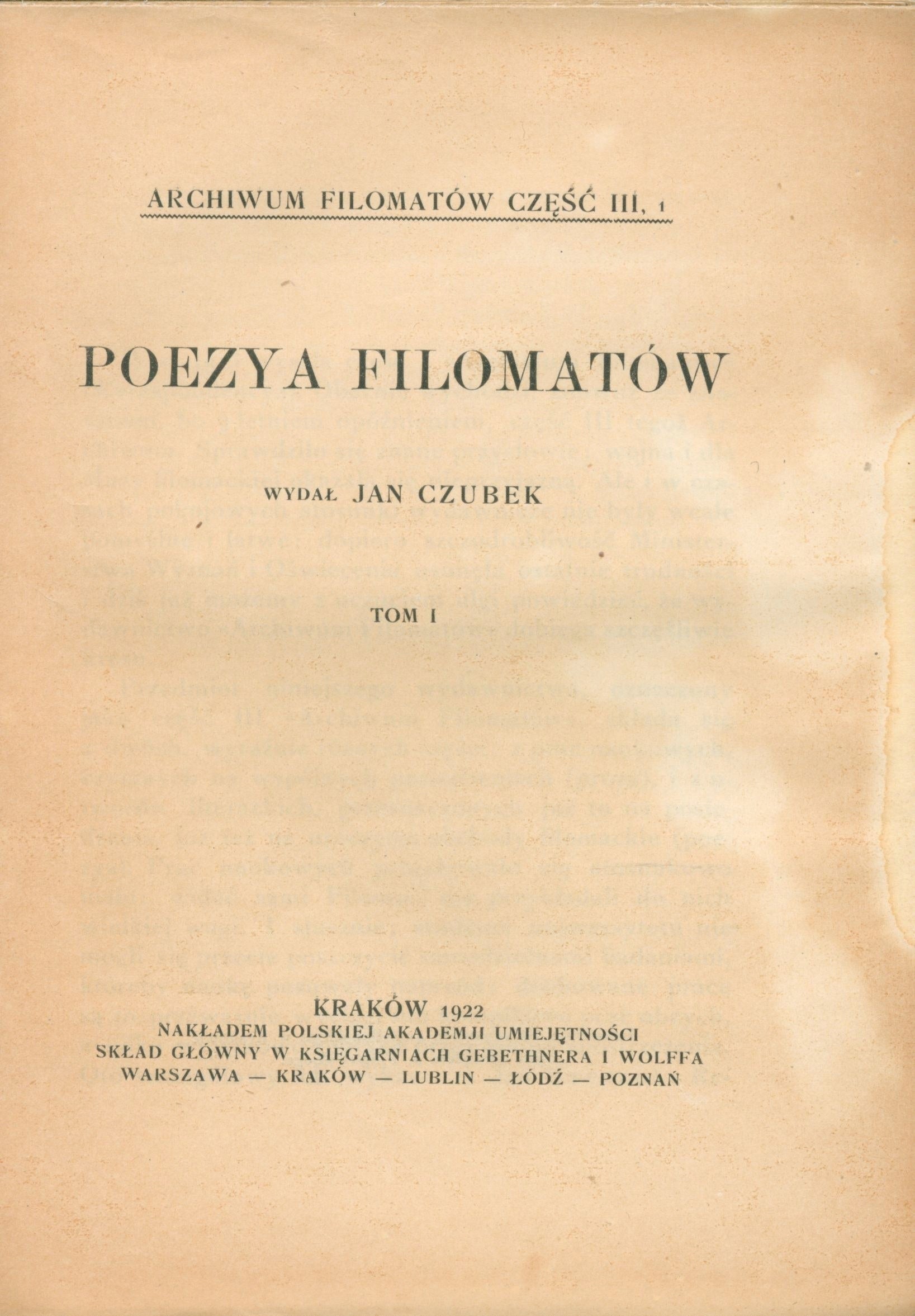 Czubek Jan (wyd.)- Poezya Filomatów, t. I-II [Kraków 1922]