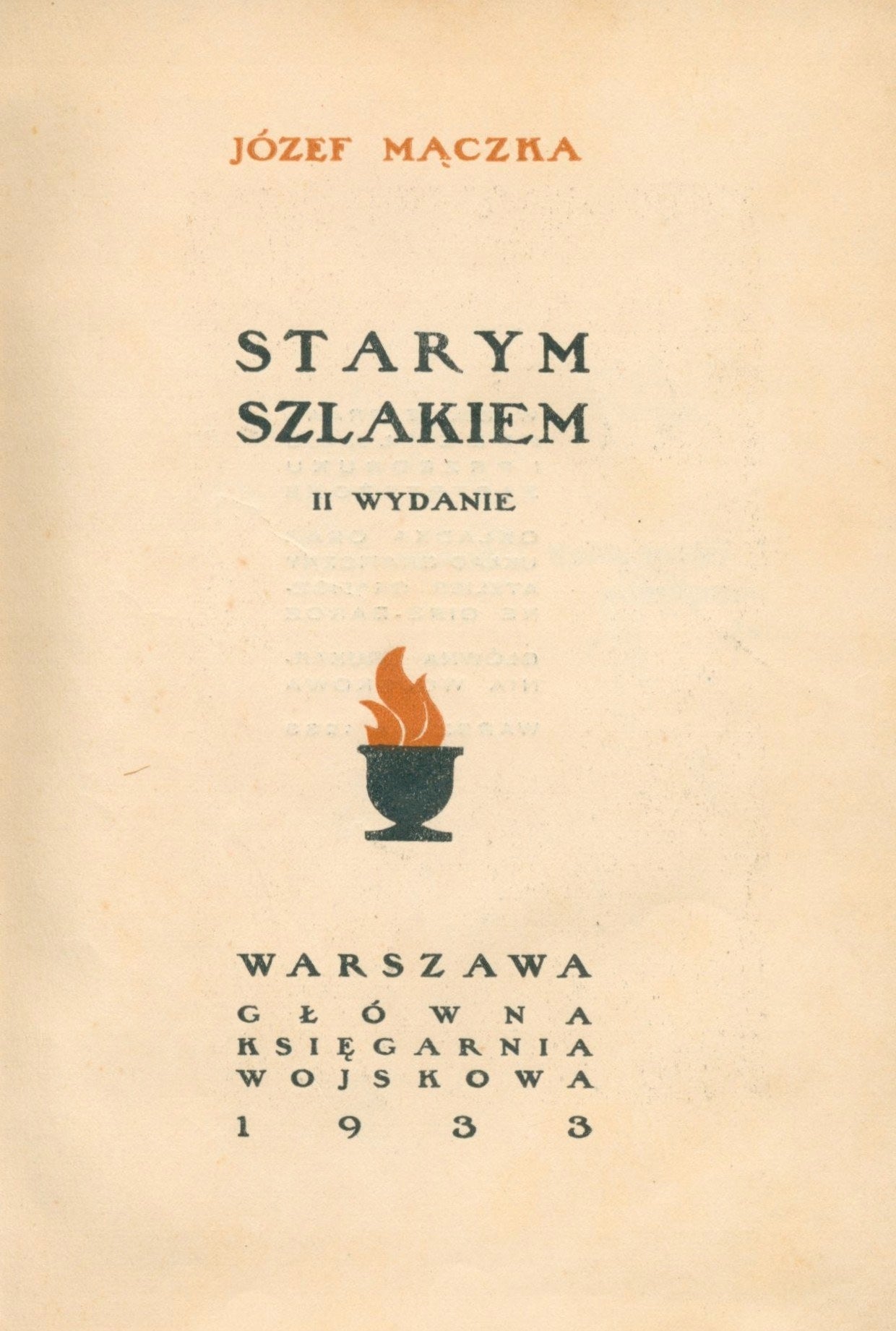 Starym szlakiem Józef Mączka [Warszawa 1933]
