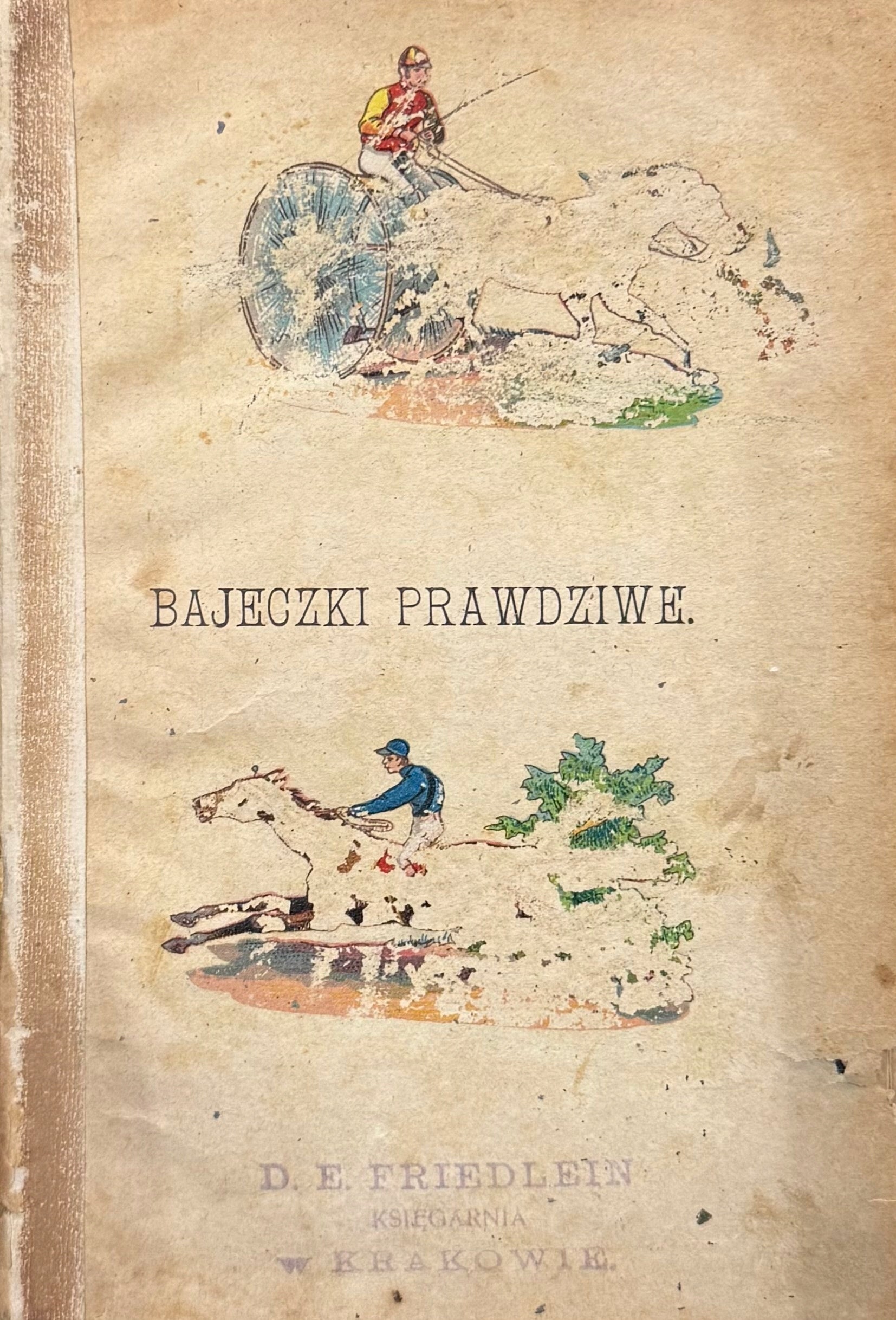 Bajeczki prawdziwe M. J. Zaleska [1902]