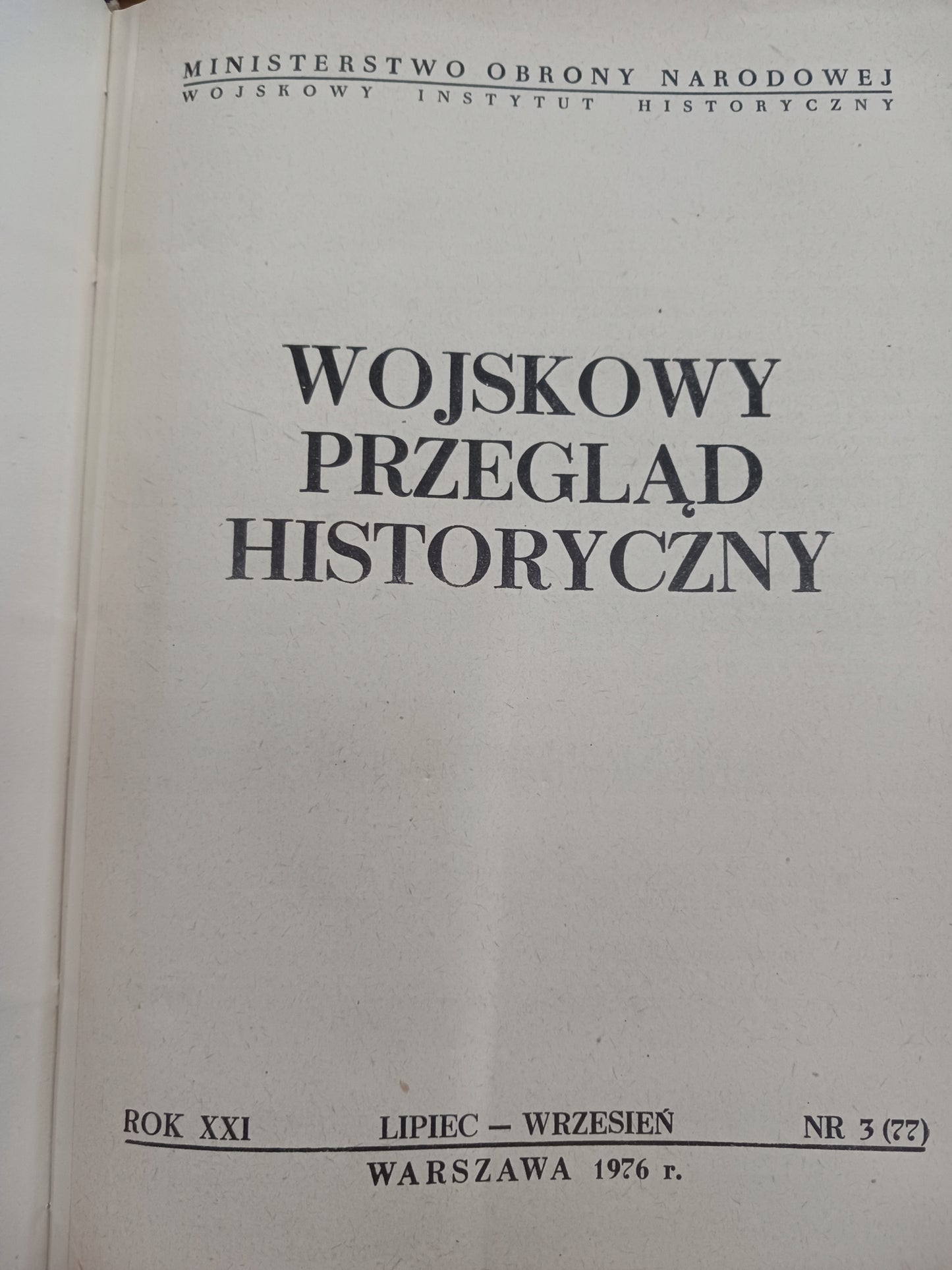 Wojskowy Przegląd Historyczny Rok XXI Nr 1 i 2 Warszawa 1976