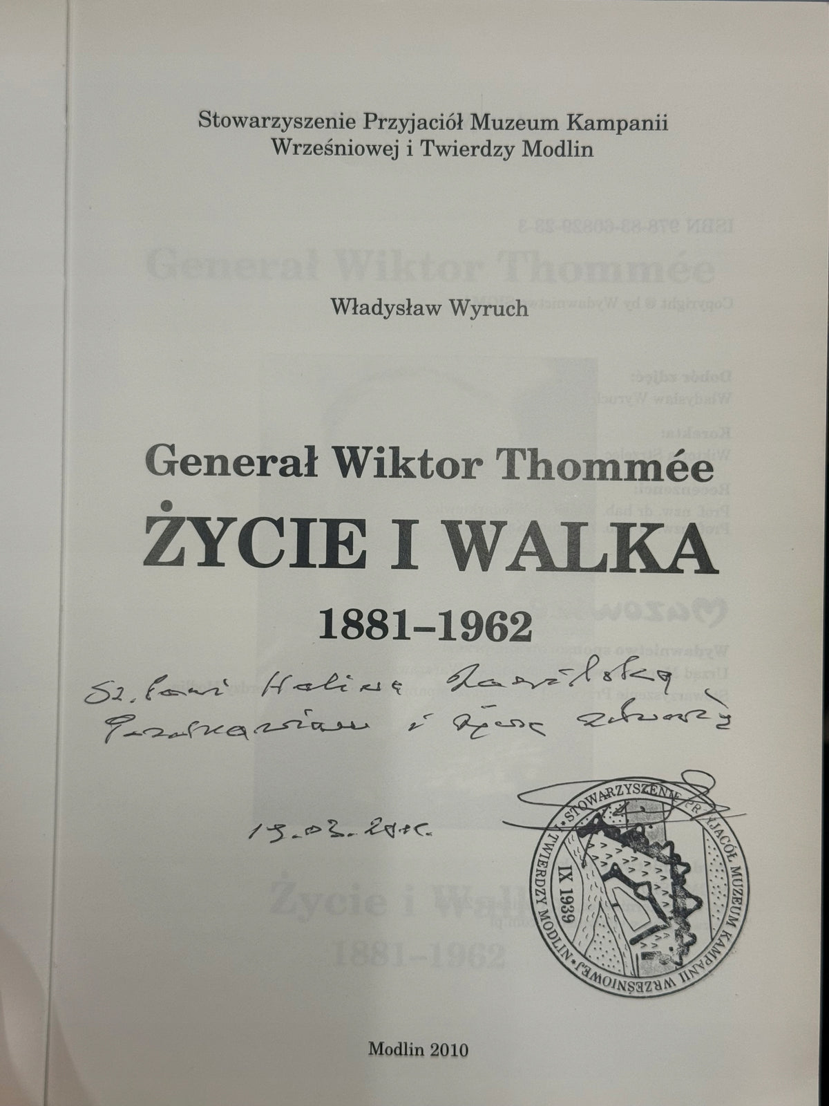 Generał Wiktor Thommée Życie i walka Władysław Wyruch[dedykacja odautorska]