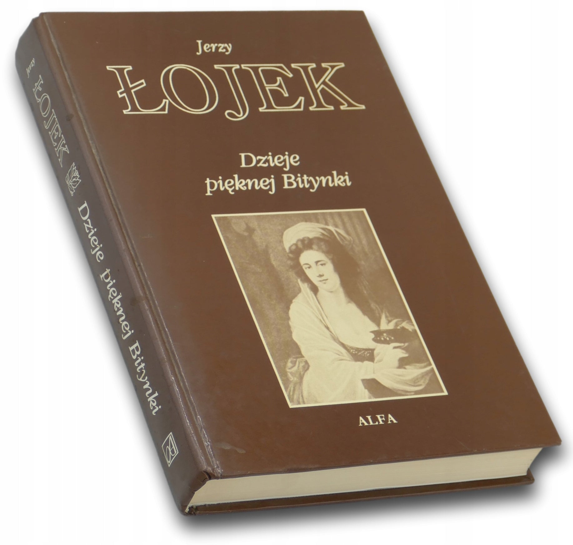 Dzieje pięknej Bitynki, Jerzy Łojek