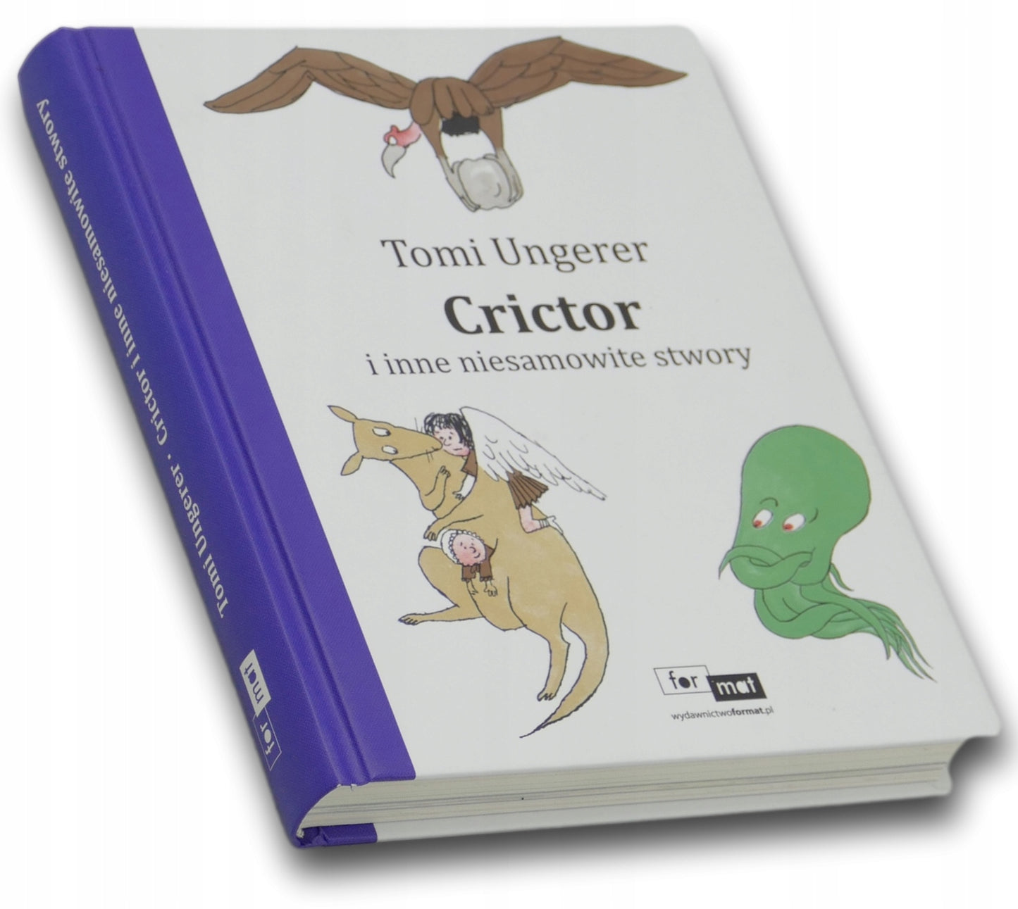 Crictor i inne niesamowite stwory, Tomi Ungerer