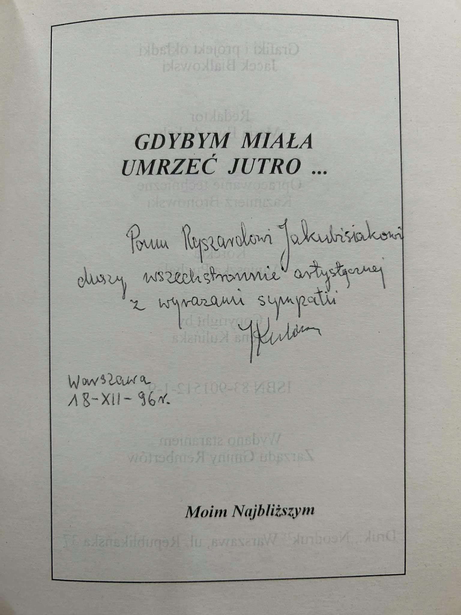 Gdybym miała umrzeć jutro - Irena Kulińska [Autograf]