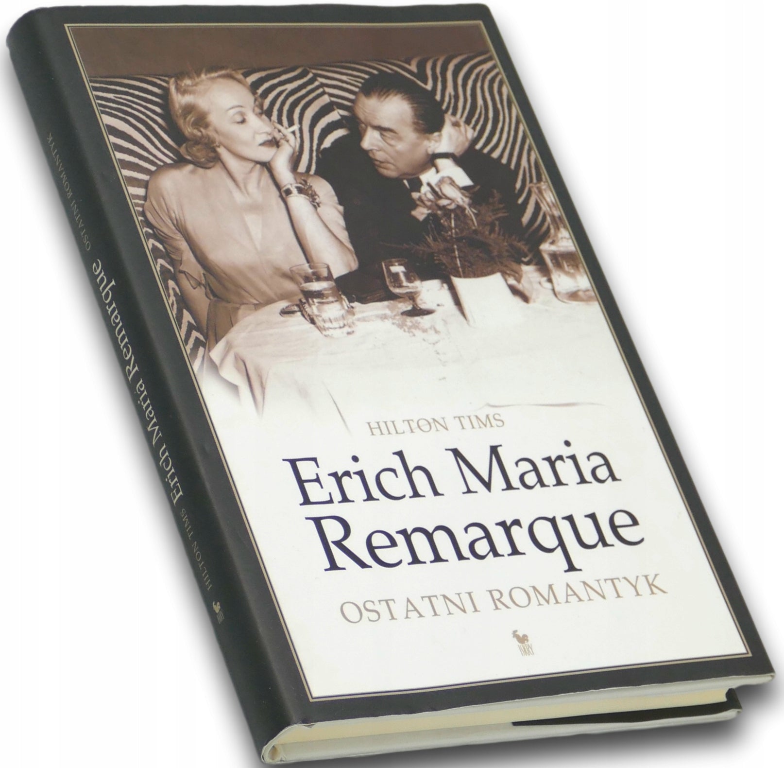 Erich Maria Remarque Ostatni romantyk Hilton Tims