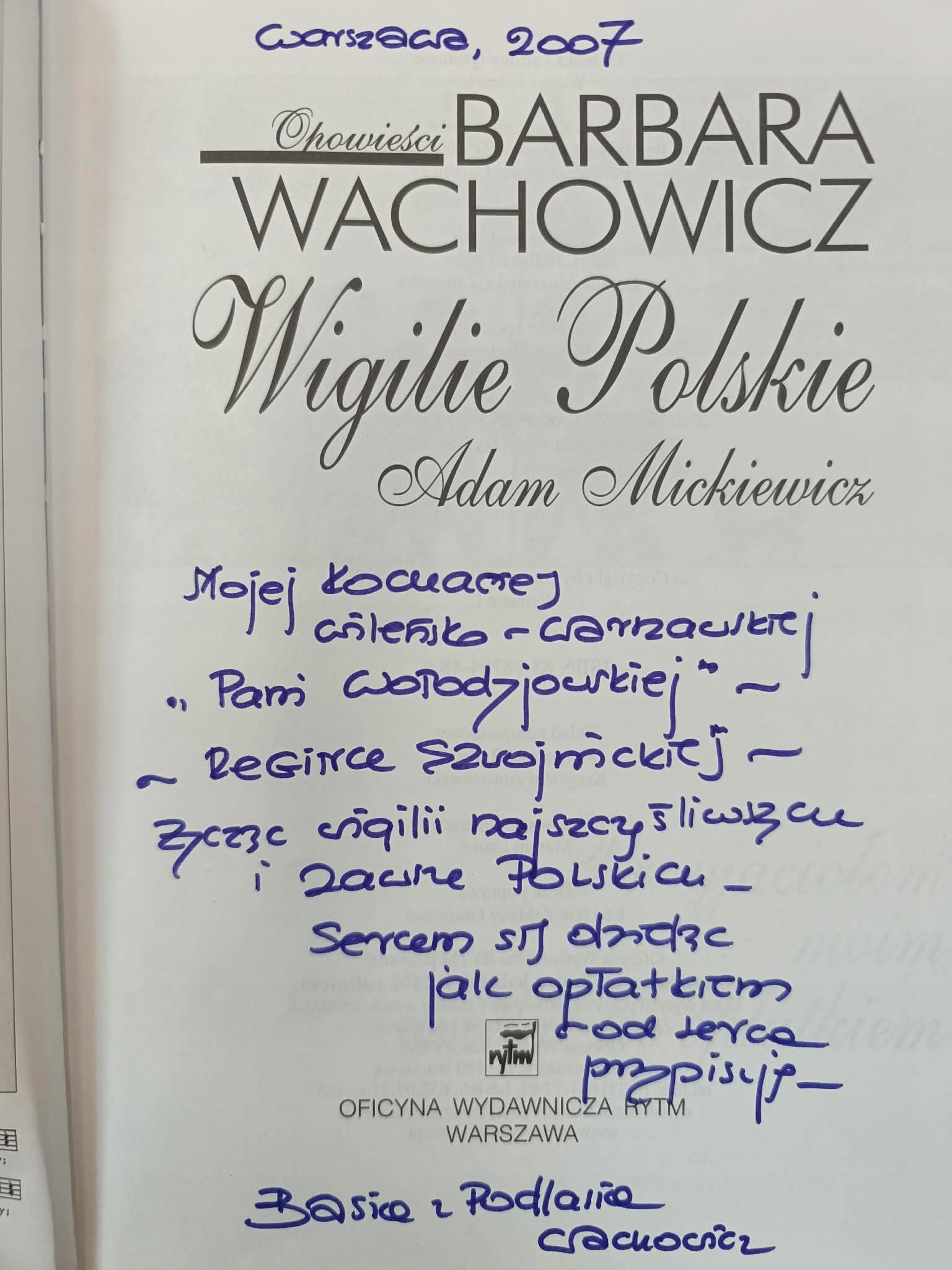 Barbara Wachowicz x2 Dom Sienkiewicza, Wigilie Mickiewicz [dedykacja]