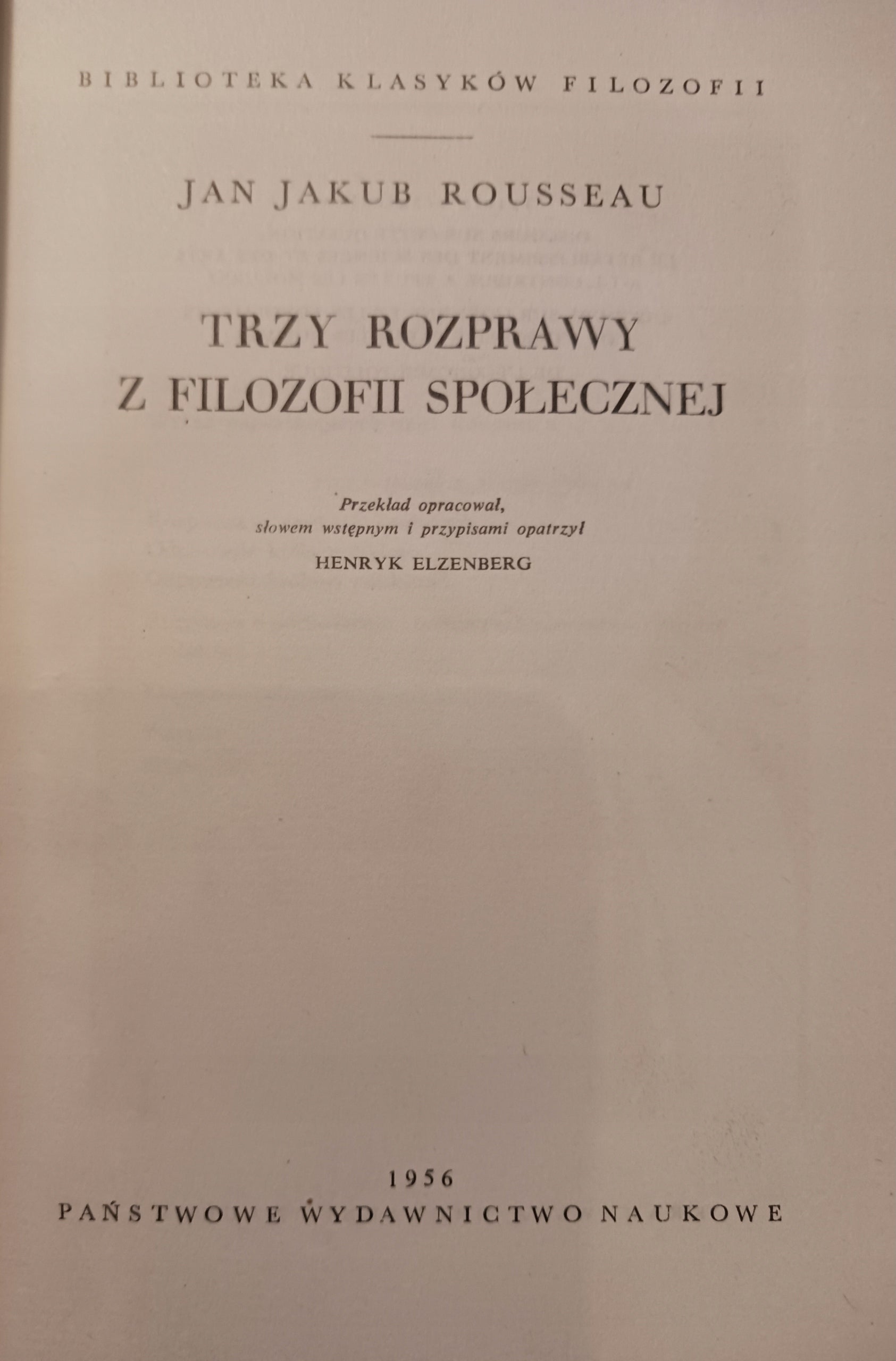 Trzy rozprawy z filozofii społecznej Jan Jakub Rousseau