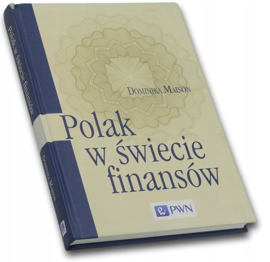 Polak w świecie finansów, Dominika Maison