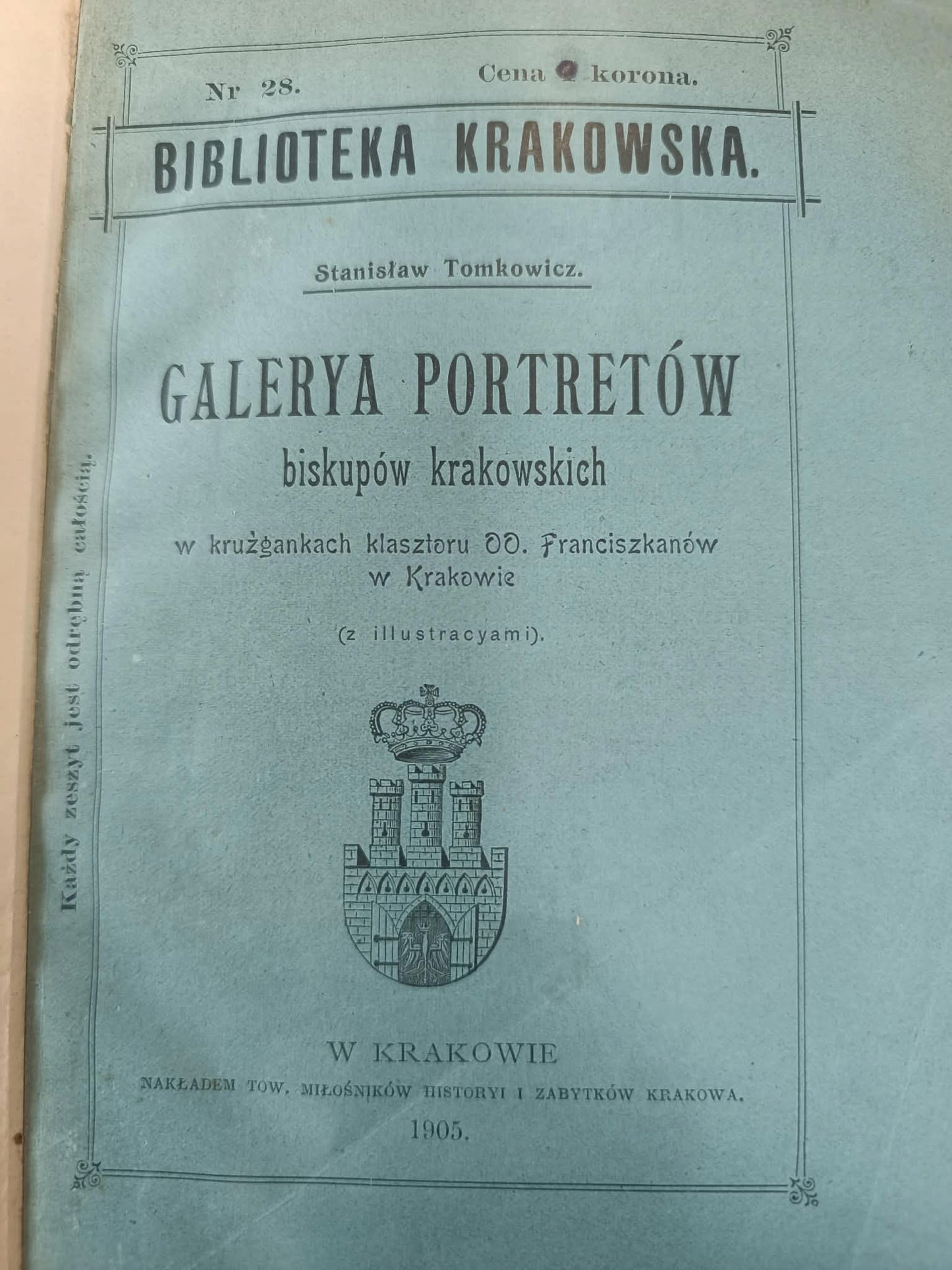 Galerya Portretów biskupów krakowskich, Stanisław Tomkowicz [1905]