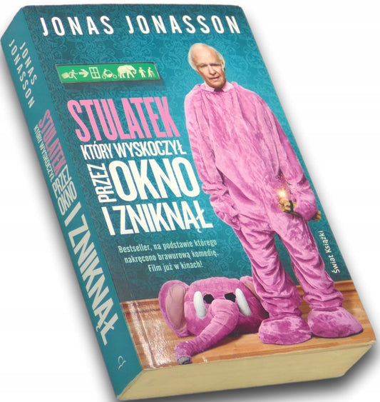 Stulatek, który wyskoczył przez okno i zniknął Jonas Jonasson