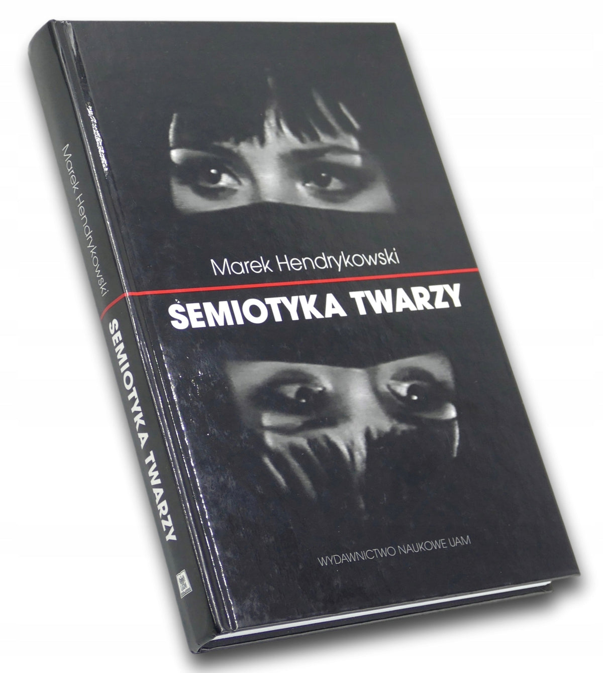 Semiotyka twarzy Marek Hendrykowski
