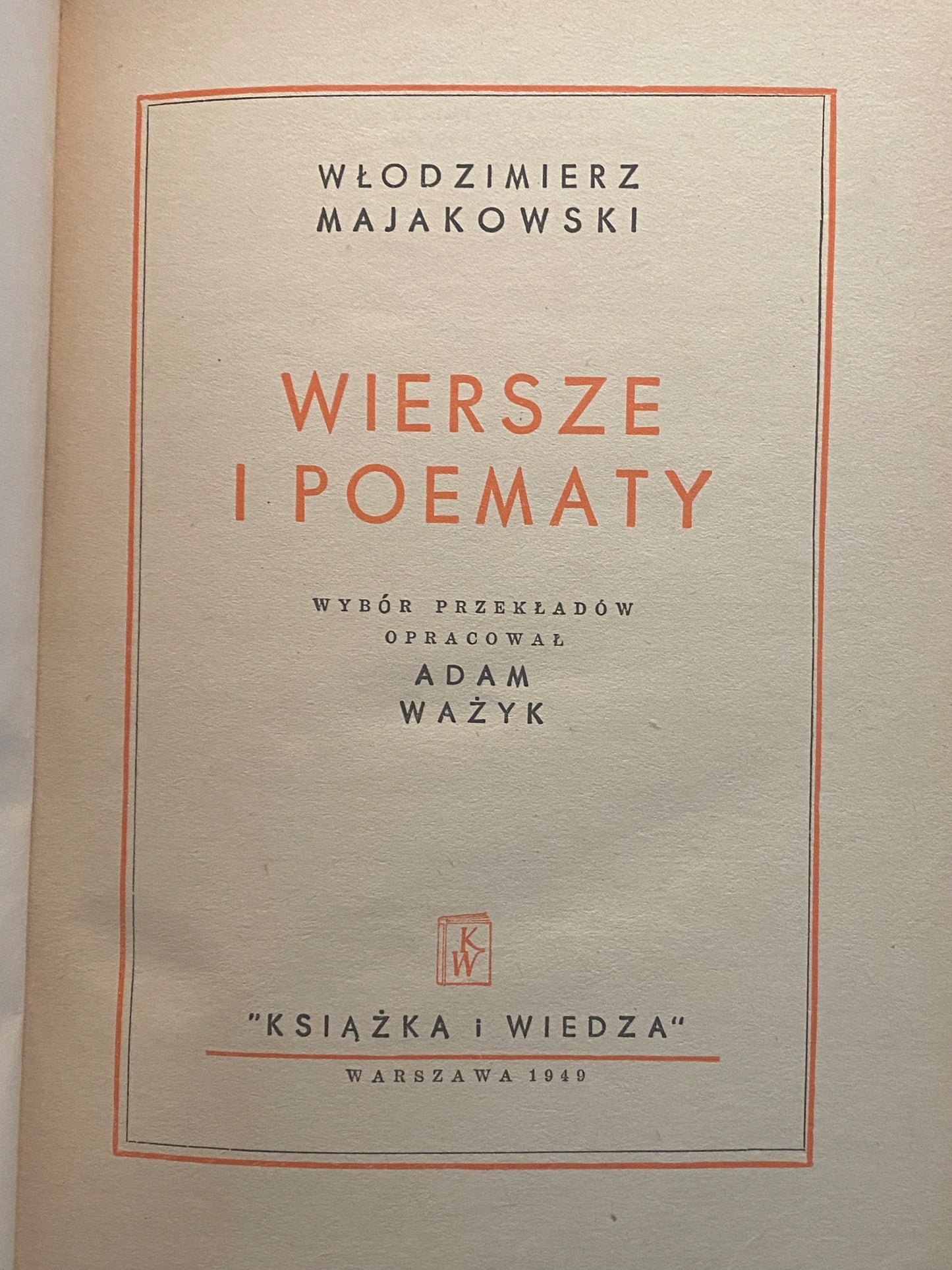 Wiersze i Poematy Włodzimierz Majakowski [1949 r.]